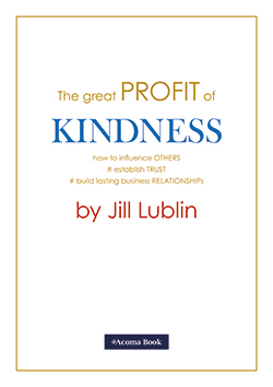 The Profit of Kindness